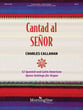 Cantad al Senor: Twelve Spanish and Latin American Hymn Settings for Organ Organ sheet music cover